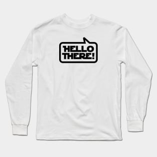 Hello There (Light) Long Sleeve T-Shirt